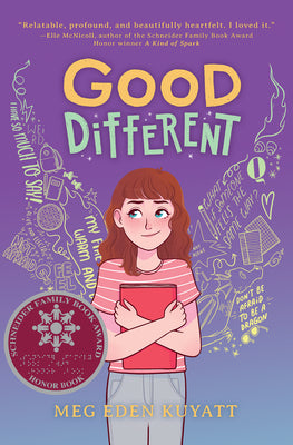 Book cover of Good Different by Kuyatt, Meg Eden