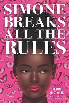 Simone Breaks All the Rules by Debbie Rigaud book cover