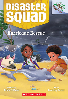 Hurricane Rescue: A Branches Book (Disaster Squad #2) by Rajan, Rekha S. book cover