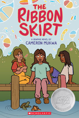 The Ribbon Skirt: A Graphic Novel by Mukwa, Cameron book cover