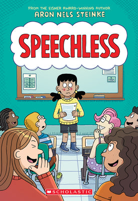 Book cover of Speechless: A Graphic Novel by Steinke, Aron Nels
