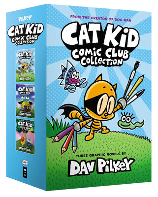 The Cat Kid Comic Club Collection: From the Creator of Dog Man (Cat Kid Comic Club #1-3 Boxed Set) by Pilkey, Dav book cover