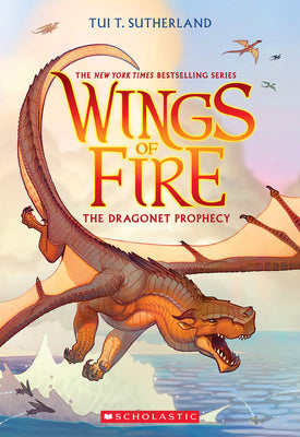 Book cover of The Dragonet Prophecy (Wings of Fire #1): Volume 1 by Sutherland, Tui T.