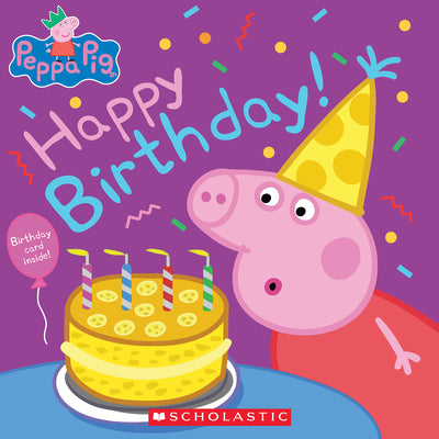 Happy Birthday! (Peppa Pig) by Auerbach, Annie book cover