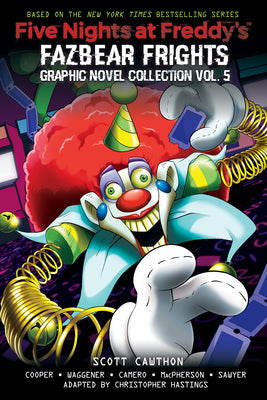Five Nights at Freddy's: Fazbear Frights Graphic Novel Collection Vol. 5 by Scott Cawthon book cover