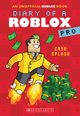 Cash Splash (Diary of a Roblox Pro #7: An Afk Book) by Ari Avatar book cover