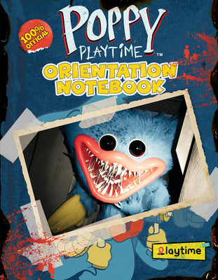 Book cover of Orientation Notebook (Poppy Playtime) by Scholastic