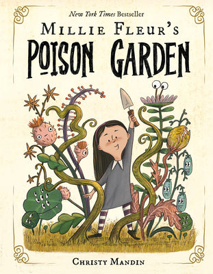 Book cover of Millie Fleur's Poison Garden by Mandin, Christy