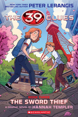 Book cover of 39 Clues: The Sword Thief: A Graphic Novel (39 Clues Graphic Novel #3) by Lerangis, Peter