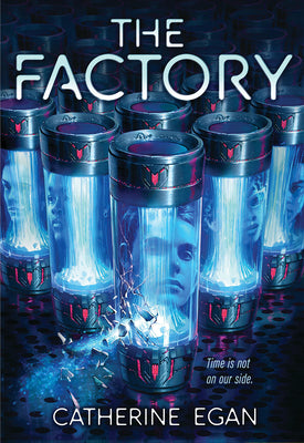 The Factory by Catherine Egan book cover
