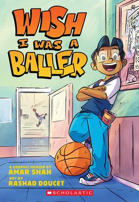 Book cover of Wish I Was a Baller by Shah, Amar