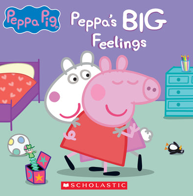 Peppa's Big Feelings (Peppa Pig) by Froeb, Lori C. book cover