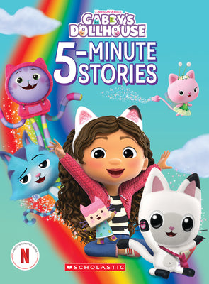 Book cover of Gabby's Dollhouse: 5-Minute Stories by Scholastic