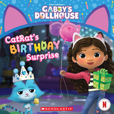 Gabby's Dollhouse: Catrat's Birthday Surprise by Pamela Bobowicz book cover