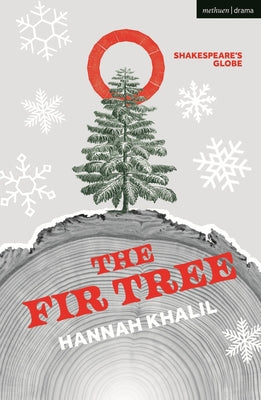 Book cover of The Fir Tree by Khalil, Hannah