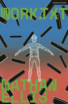 Book cover of Work.Txt by Ellis, Nathan