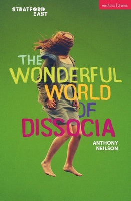 Book cover of The Wonderful World of Dissocia by Neilson, Anthony