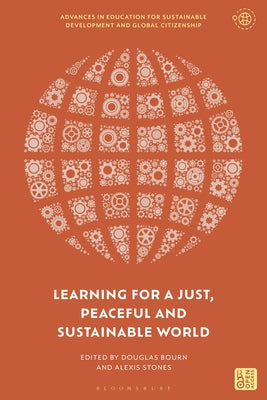 Learning for a Just, Peaceful and Sustainable World by Douglas Bourn book cover