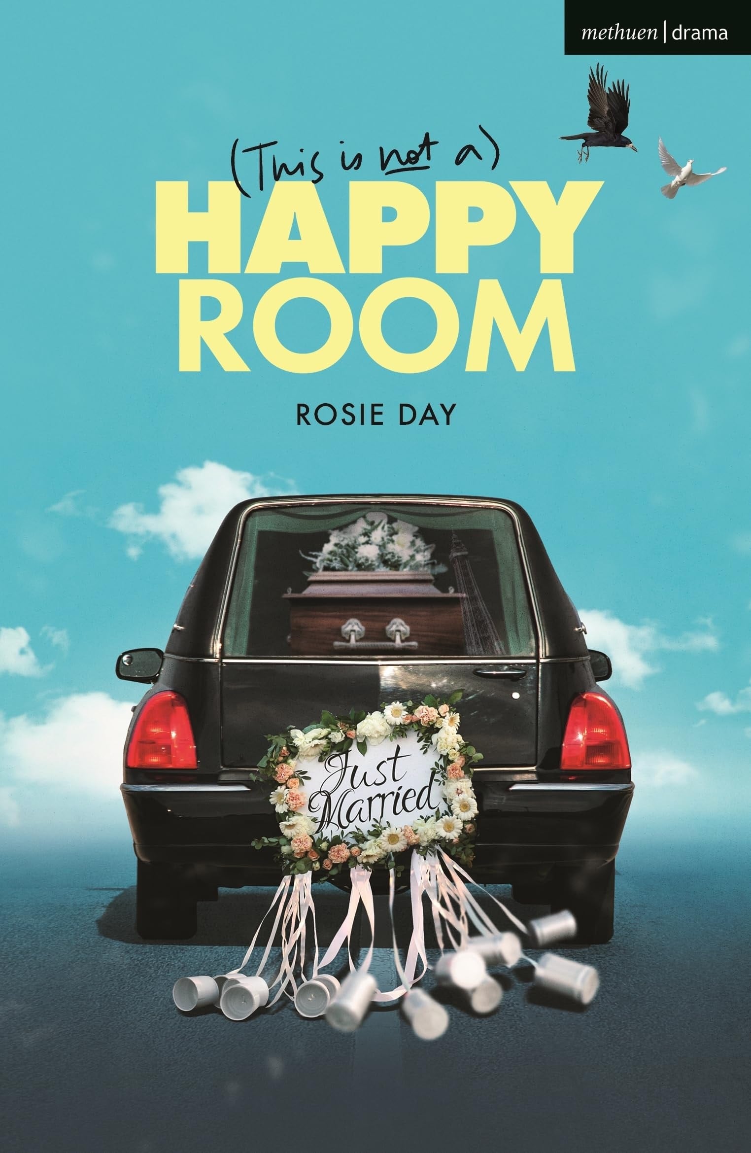 Book cover of (This Is Not A) Happy Room by Day, Rosie