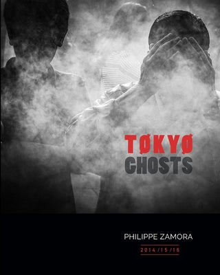 Book cover of Tokyo Ghosts by Zamora, Philippe