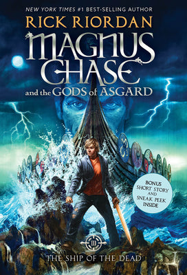 The Magnus Chase and the Gods of Asgard, Book 3: Ship of the Dead by Riordan, Rick book cover