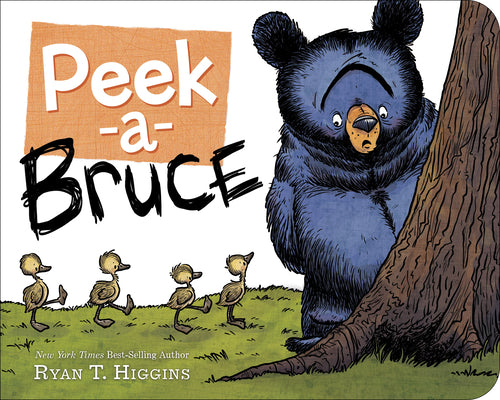 Book cover of Peekabruce by Higgins, Ryan T.