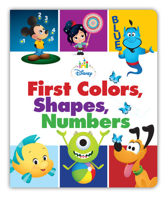 Disney Baby: First Colors, Shapes, Numbers by Disney Books book cover