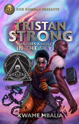 Rick Riordan Presents: Tristan Strong Punches a Hole in the Sky-A Tristan Strong Novel, Book 1 by Mbalia, Kwame book cover