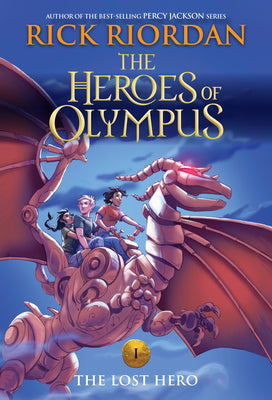 Book cover of The Heroes of Olympus, Book One: The Lost Hero - (New Cover) by Riordan, Rick