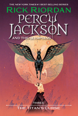 Book cover of Percy Jackson and the Olympians, Book Three: The Titan's Curse by Riordan, Rick