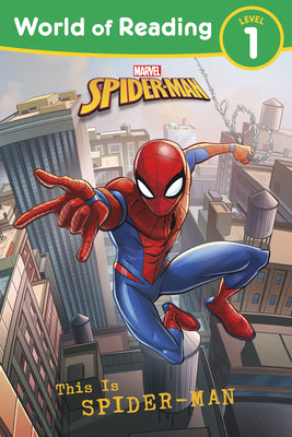 Book cover of World of Reading: This Is Spiderman by Marvel Press Book Group