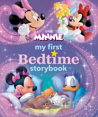 Book cover of My First Minnie Mouse Bedtime Storybook by Disney Books