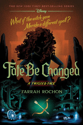 Fate Be Changed: A Twisted Tale by Rochon, Farrah book cover