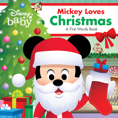 Disney Baby: Mickey Loves Christmas: A First Words Book by Disney Books book cover