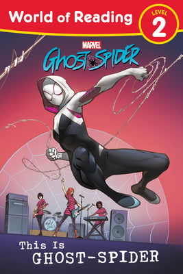 World of Reading: This Is Ghost-Spider by Marvel Press Book Group book cover