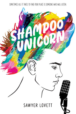 Shampoo Unicorn by Sawyer Lovett book cover