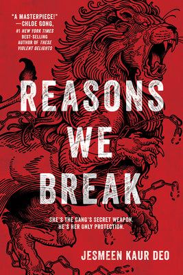Book cover of Reasons We Break by Deo, Jesmeen Kaur