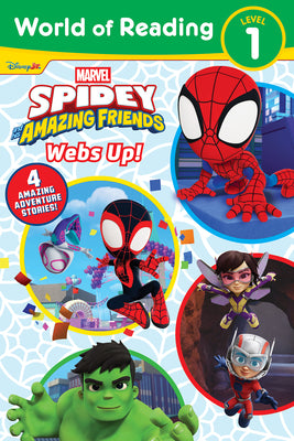 Book cover of World of Reading: Spidey and His Amazing Friends: Webs Up! by Behling, Steve