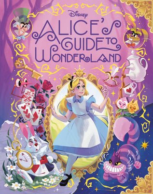 Alice's Guide to Wonderland (Disney Alice in Wonderland) by Geron, Eric book cover