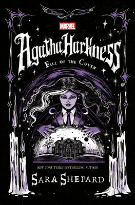 Book cover of Agatha Harkness: Fall of the Coven by Shepard, Sara