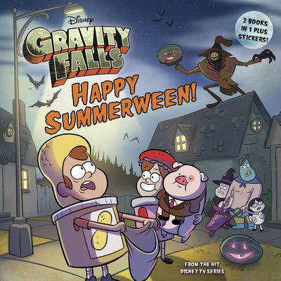 Gravity Falls: Happy Summerween! by Disney Book Group book cover