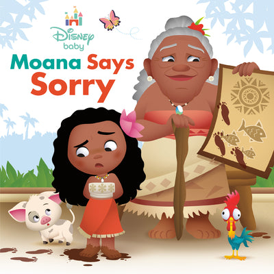 Book cover of Disney Baby: Moana Says Sorry by Parent, Nancy