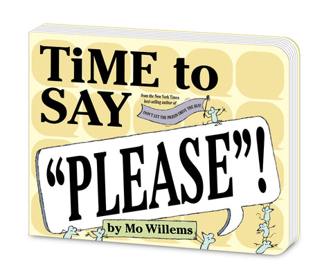Time to Say Please! (Board Book) by Willems, Mo book cover