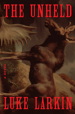 The Unheld by Luke Larkin book cover