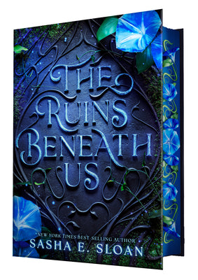 Book cover of The Ruins Beneath Us by Sloan, Sasha E.