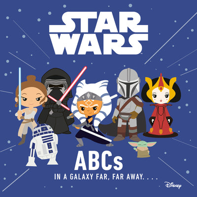 Star Wars: ABCs in a Galaxy Far, Far Away by Lucasfilm Press book cover