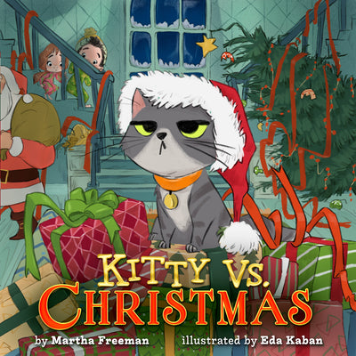Kitty vs. Christmas by Martha Freeman book cover