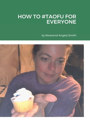 Book cover of How to #Taofu for Everyone by Smith, Angela