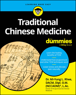 Traditional Chinese Medicine for Dummies by Rhee, Mi-Yung L. book cover