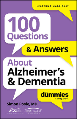 100 Questions & Answers about Alzheimer's & Dementia for Dummies by Poole, Simon book cover